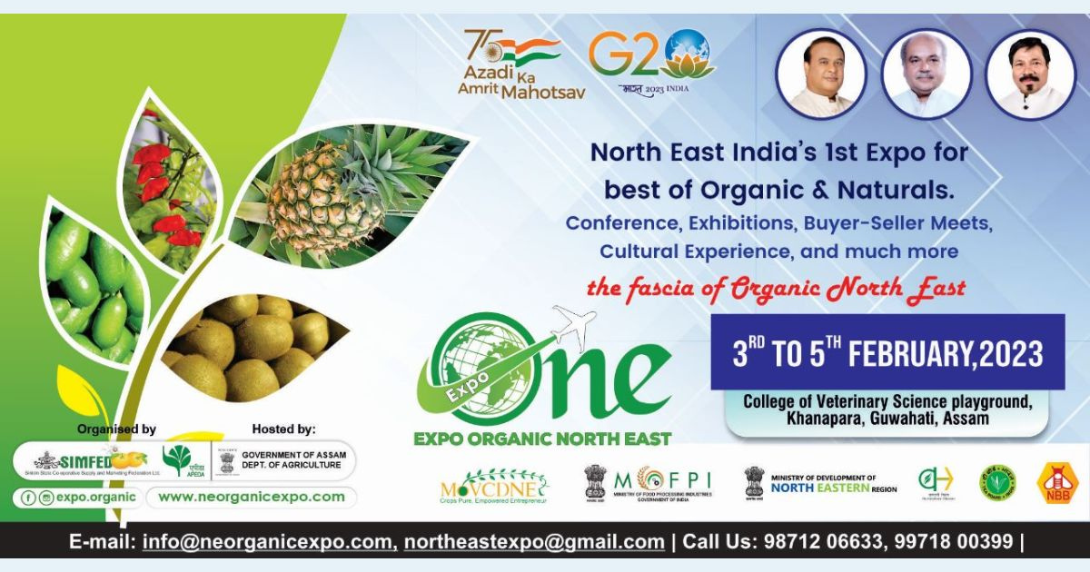North East India’s First & Biggest ever Organic Fair - Expo ONE 2023